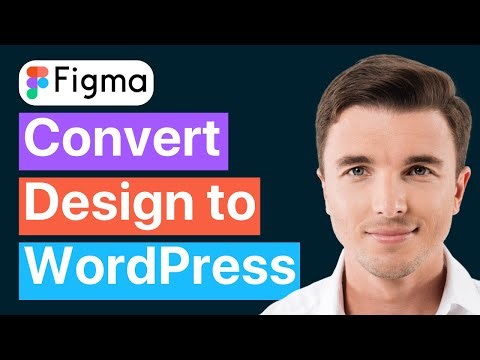 How to Convert Figma Design to WordPress TUTORIAL