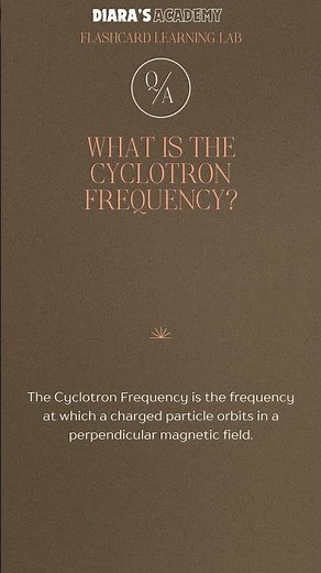 What is the Cyclotron Frequency @Diarasacademy