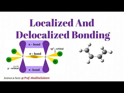 Localized and Delocalized Bonding | Part 1, organic Chemistry