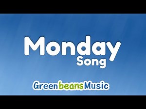 Monday Song for Kids | Lyric Video | Days of the Week | Green Beans Music