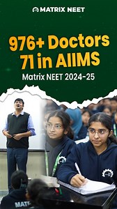 Where challenges shape champions - 976 Doctors, 71 in AIIMS (Matrix NEET 2024-25) 🏆🩺 . . . . #MatrixNEET #NEET2026 #NEETResults #MatrixSikar #NEETSuccess | Matrix SIKAR