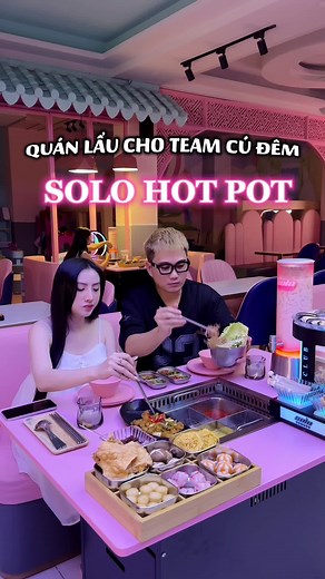Quán lẩu chill dành cho team cú đêm đây dồiii 🍲🍜🥟🍤🍥🦪 #couple #solohotpot #singleon #dating #food #quanlau #cudem