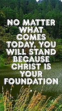 Jesus Is My Unshakable Foundation! | Powerful Morning Prayer | 1 Corinthians 3