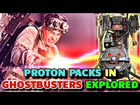 How These Deadly Proton Packs Work In Ghosbusters? - Explored
