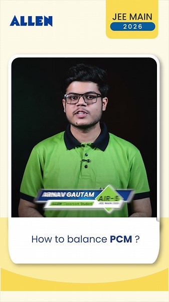 How to Balance PCM? 🎯 AIR 5 Arnav Gautam Reveals | JEE Main2026 Result