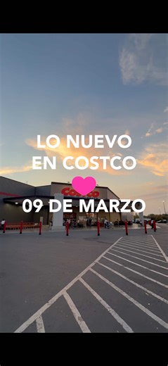 Novedades de Costco México - 09 de marzo 2026