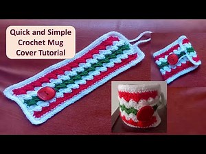 Quick and Simple Crochet Christmas Mug Cover Tutorial