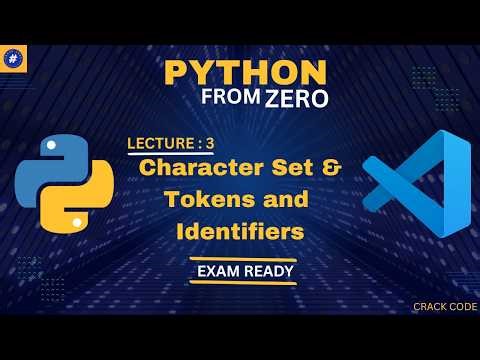 Character Set, Tokens & Identifiers in Python (Hindi) | Lecture 3 Crack Code
