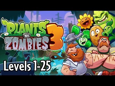 Plants vs. Zombies 3 - Levels 1 to 25