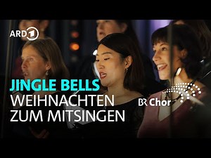 Jingle Bells – Weihnachtslieder zum Mitsingen mit Liedtexten | BR-Chor | Münchner Rundfunkorchester