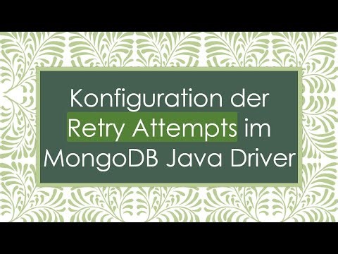Konfiguration der Retry Attempts im MongoDB Java Driver