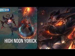 High Noon Yorick Skin Spotlight | New Epic Yorick skin Preview | League of Legends PBE