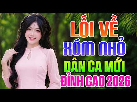 Lối Về Xóm Nhỏ - Nhạc Sống Dân Ca Thôn Quê Remix - Nhạc Trữ Tình Quê Hương Cực Hay