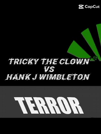 Hank J. Wimbleton vs Tricky the Clown Showdown