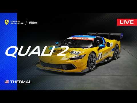 LIVE Ferrari Challenge North America - Thermal, Qualifying 2