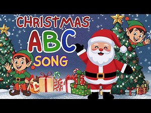 Christmas ABC Song for Kids | Alphabet Song with Santa 🎅🎄| Toddler Alphabet Learning