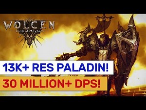 Wolcen - 30 Million+ DPS Paladin Build! Sacred & Fire DMG Combo!