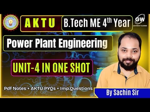 “Power Plant Engineering Unit-4 One Shot | Sachin Sir | Gateway Classes”
