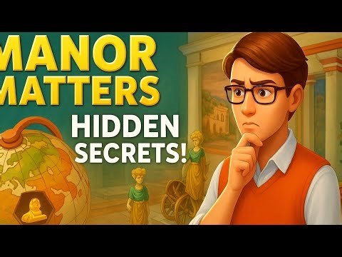 🕵️ Manor Matters Hidden Secrets | Uncover the Mystery of the Ancient Artifacts!