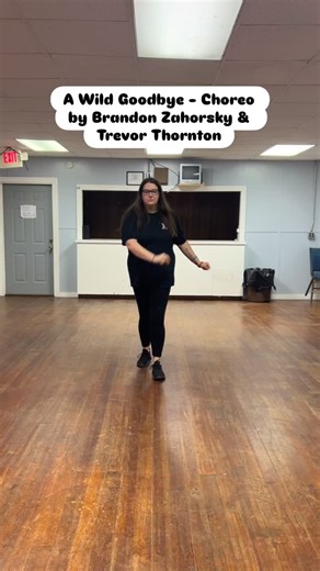 A Wild Goodbye — choreographed by Brandon Zahorksy and Trevor Thornton! #northcarolina #linedance #choreography #countrymusic #supportlocal | Maggie Shipley Line Dance