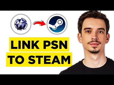 How To Link PSN Playstation To Steam (2025) - Full Guide!