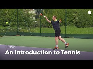 Introduction to Tennis | Tennis