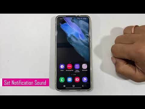 Set Custom Ringtone and Notification Sound on Samsung Galaxy S21 or S21 Ultra