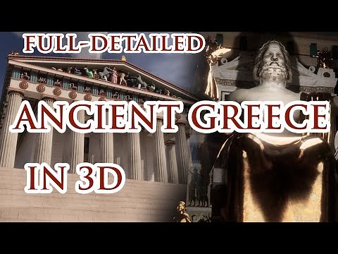 Ancient Greece - Most Famous Sites 3D Reconstruction Trailer (Athens, Olympia, Sparta etc.)