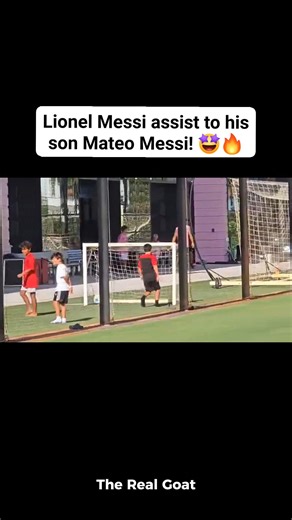 10K views · 245 reactions | Leo Messi assists his son Mateo Messi | The Real Goat | Facebook