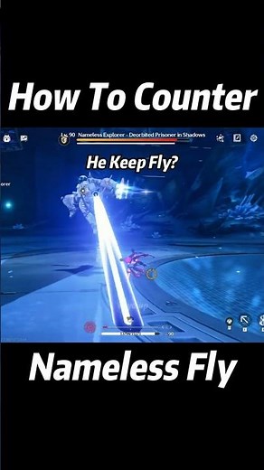 How to Counter Nameless Explorer fly. #鸣潮 #wutheringwaves #wuwa