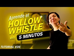 Tutorial de Beatbox #36 | Hollow Whistle