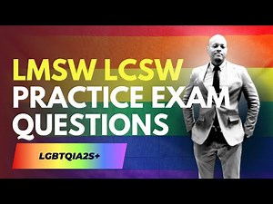 Understanding LGBTQIA2S+ and Its Implications in Social Work | LMSW LCSW Practice Questions