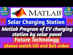 Solar Charging Station perform in matlab (by using matlab)