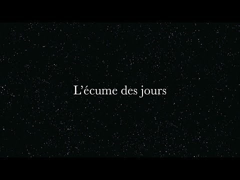 L'écume des jours- Boris Vian - LFM