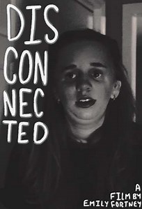 Disconnected - Movie