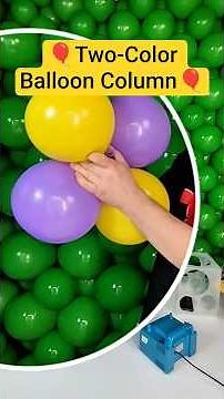 How to Make a Two-Color Balloon Column | Easy DIY Party Decoration Tutorial