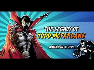 How Spawn Changed Comics Forever | Todd McFarlane's Legacy