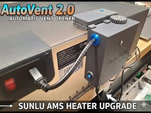 SUNLU AMS Heater AutoVent V2.0 Walkthrough