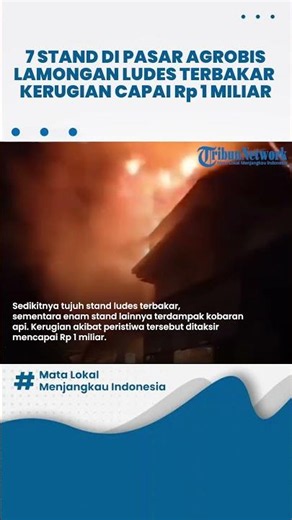 7 Stalls at Agrobis Babat Market Destroyed by Fire, Losses Reach IDR 1 Billion