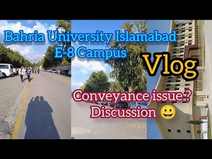 Bahria University Islamabad E-8 Campus Vlog