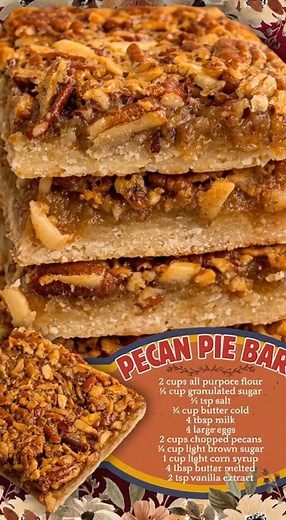 PECAN PIE BARS! 2 cups all purpose flour ½ cup granulated sugar ¼ tsp salt ¾ cup butter cold 4 tbsp milk 4 large eggs 2 cups chopped pecans ¾ cup light brown sugar 1 cup light corn syrup 4 tbsp butter melted 2 tsp vanilla extract | Easy Recipes