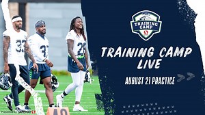 Seahawks Training Camp Practice Live: August 21