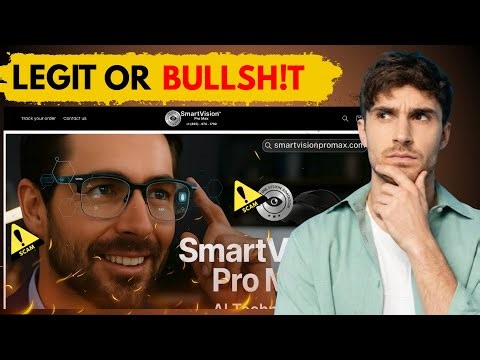 I Checked SmartVision Pro Max 2.0 Site — Legit or Over-hyped Scam?