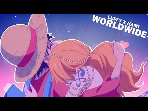 One Piece [AMV] || Luffy x Nami || Worldwide - Big Time Rush
