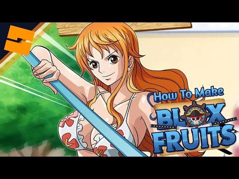 How to make Blox Fruit in Roblox Studio | Part 11.5