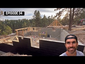 Building an off Grid Log Cabin- Framing basement/waterproofing- Episode 34