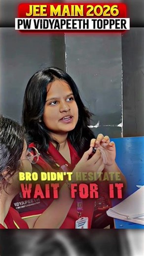 Wait For It - Bro Didn't Hesitate 😂 JEE Main 2026 Toppers