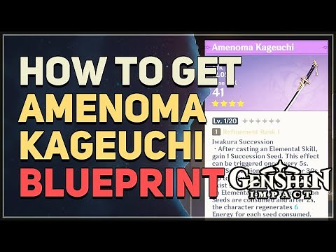 How to get Amenoma Kageuchi Inazuma Sword Craft Blueprint Genshin Impact