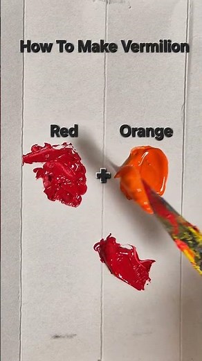 How to make Vermilion Colour from just Red and Orange #colormixing #oddlysatisfying #Vermilion