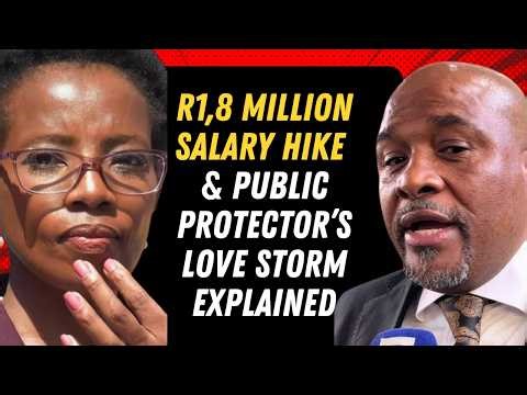 The Man Who Got an R1.8 MILLION Salary Increase in 6 Months & a Romance With The Public Protector